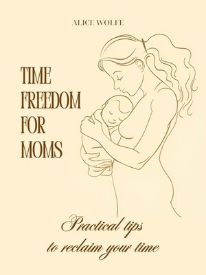 cover image of Time Freedom for Moms